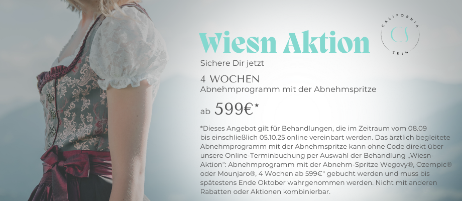 California Skin München, Wiesn Aktion, Abnehmspritze