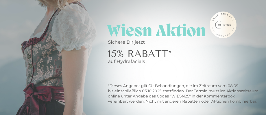 California Skin cosmetics München, Wiesn Aktion, Hydrafacial