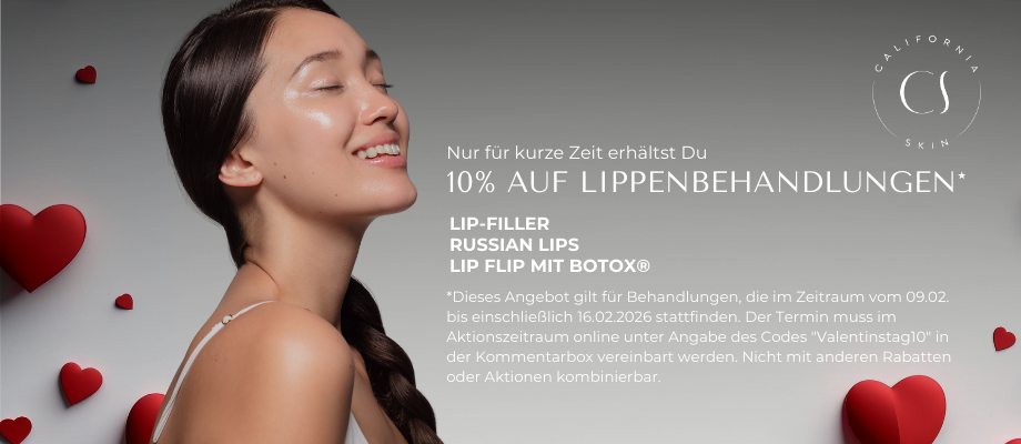 Valentinstag-Aktion, California Skin, Ihre Experten für Faltenbehandlungen in München